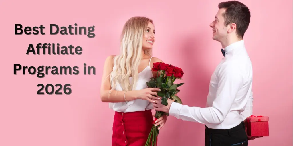 Best Dating Affiliate Programs in 2026
