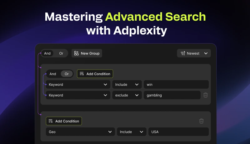 adplexity Advanced Search & Filtering