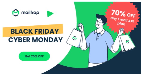Mailtrap Black Friday Cyber Monday Sale
