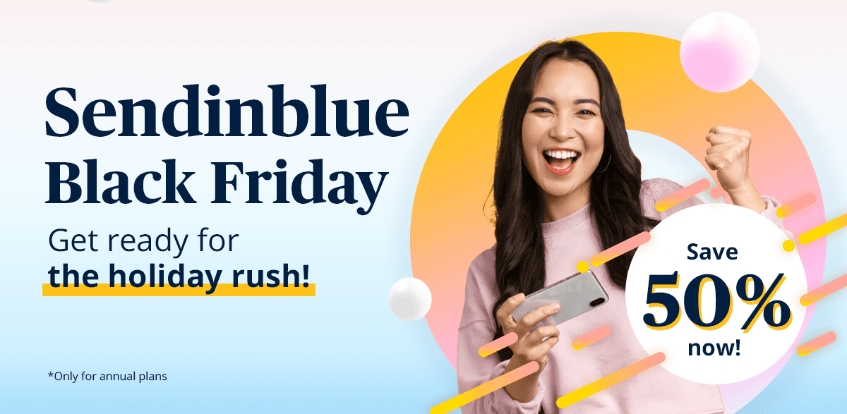 Sendinblue Black Friday Deals Sendinblue Black Friday Deals