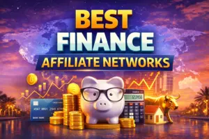 Best Finance Affiliate Networks