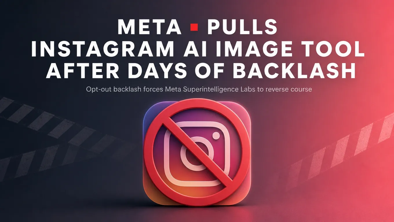 Meta Pulls Instagram AI Image Tool After Days of Backlash