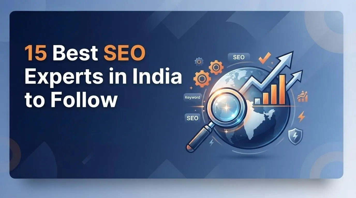15 Best SEO Experts in India to Follow in 2026